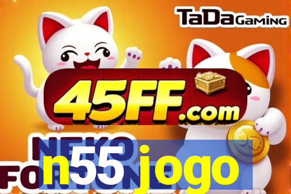 n55 jogo